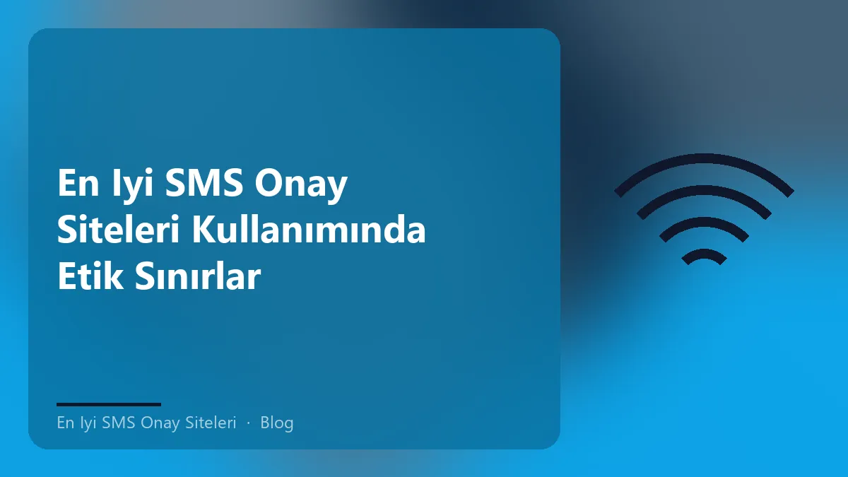 En iyi SMS onay siteleri hakkında detaylı bilgi